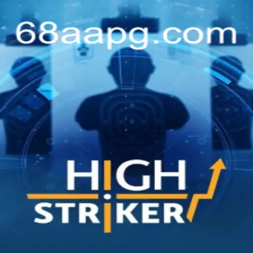 Descubra 'HighStriker': A Nova Sensação de Entretenimento com a Chave 68AA.com